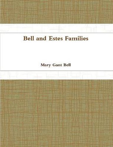 Cover image for Bell and Estes Families