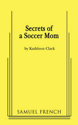 Cover image for Secrets of a Soccer Mom