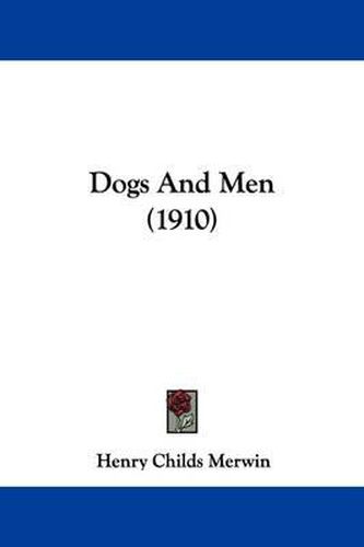 Dogs and Men (1910)