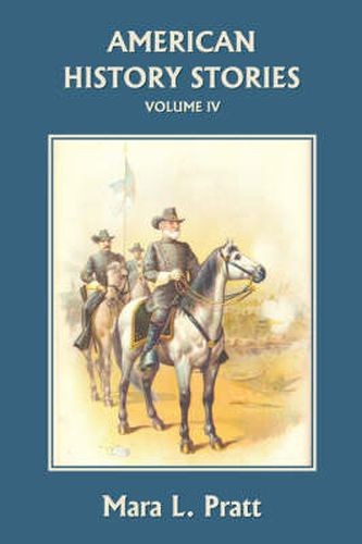 Cover image for American History Stories, Volume IV