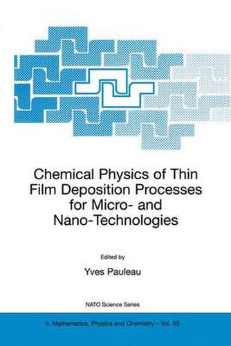 Cover image for Chemical Physics of Thin Film Deposition Processes for Micro- and Nano-Technologies