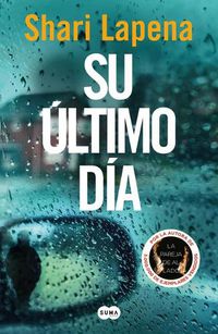 Cover image for Su ultimo dia / The End of Her