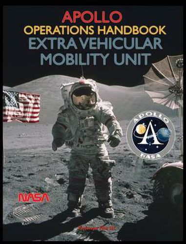 Cover image for Apollo Operations Handbook Extra Vehicular Mobility Unit