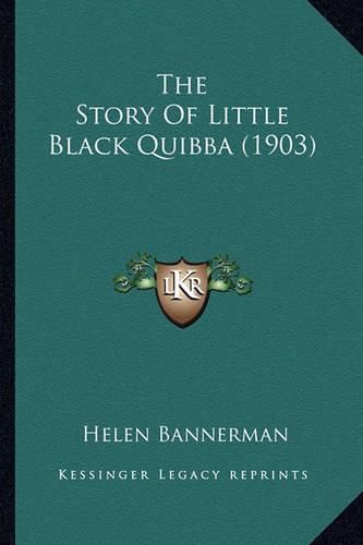 The Story of Little Black Quibba (1903)