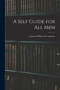 Cover image for A Self Guide for All Men