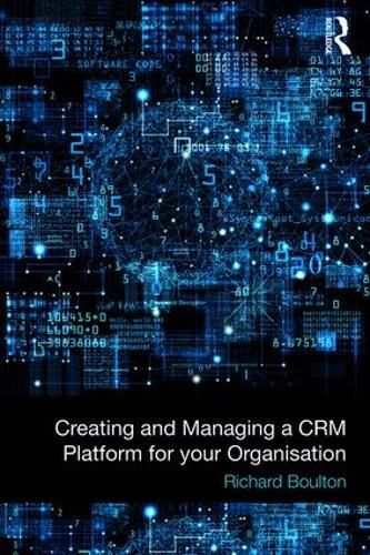 Cover image for Creating and Managing a CRM Platform for your Organisation