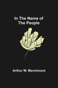 Cover image for In the Name of the People