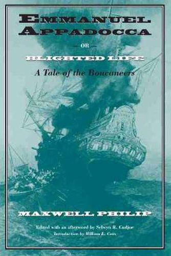 Cover image for Emmanuel Appadocca or, Blighted Life: Tale of the Boucaneers