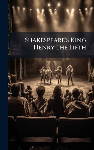 Cover image for Shakespeare's King Henry the Fifth
