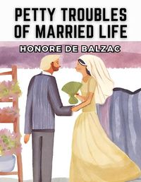 Cover image for Petty Troubles of Married Life