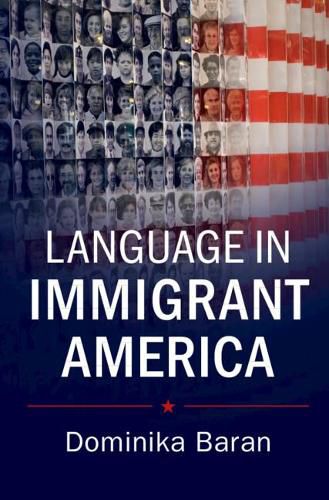 Cover image for Language in Immigrant America