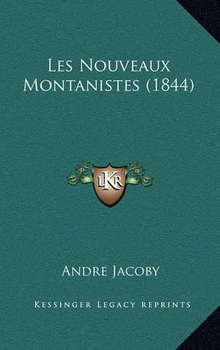 Cover image for Les Nouveaux Montanistes (1844)