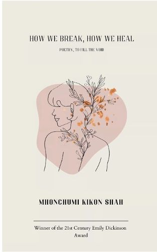 Cover image for How We Break, How We Heal (Edition1st)