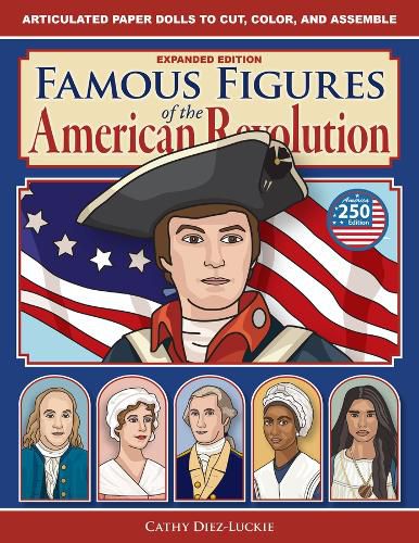 Cover image for Famous Figures of the American Revolution, Expanded Edition