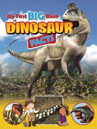 Cover image for My First Big Book of Dinosaur Facts