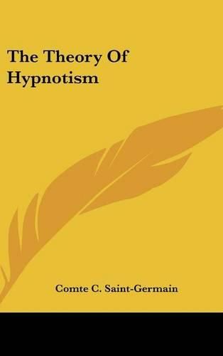 Cover image for The Theory of Hypnotism