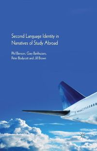 Cover image for Second Language Identity in Narratives of Study Abroad