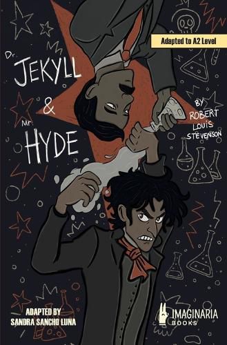 Cover image for The Strange Case of Dr. Jekyll and Mr. Hyde (A2 level)