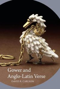 Cover image for Gower and Anglo-Latin Verse