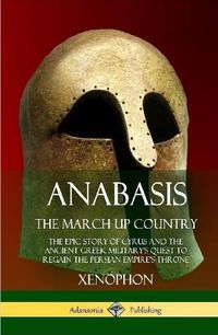 Cover image for Anabasis, The March Up Country