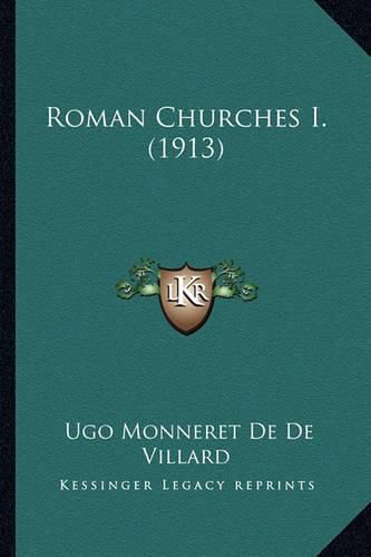 Cover image for Roman Churches I. (1913)