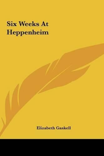 Cover image for Six Weeks at Heppenheim