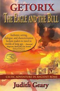 Cover image for Getorix: The Eagle and the Bull: Celtic Adventure in Ancient Rome