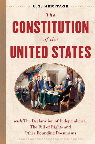 The Constitution of the United States (U.S. Heritage)