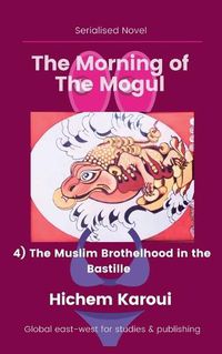 Cover image for The Muslim Brothelhood in the Bastille