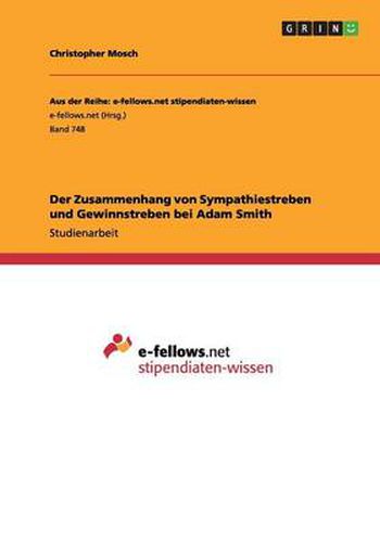 Cover image for Der Zusammenhang von Sympathiestreben und Gewinnstreben bei Adam Smith