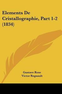 Cover image for Elements de Cristallographie, Part 1-2 (1834)