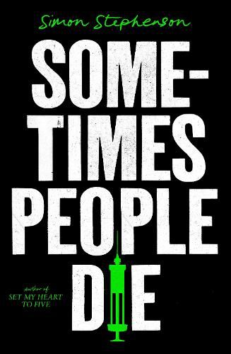 Sometimes People Die