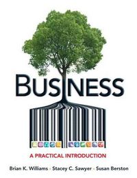 Cover image for Business: A Practical Introduction Plus 2014 Mylab Intro to Business with Pearson Etext -- Access Card Package