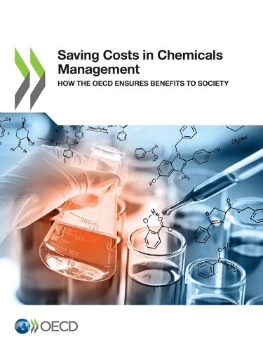 Cover image for Saving costs in chemicals management: how the OECD ensures benefits to society