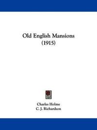 Cover image for Old English Mansions (1915)