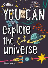 Cover image for YOU CAN explore the universe: Be Amazing with This Inspiring Guide