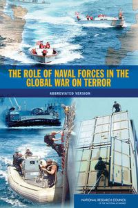 Cover image for The Role of Naval Forces in the Global War on Terror