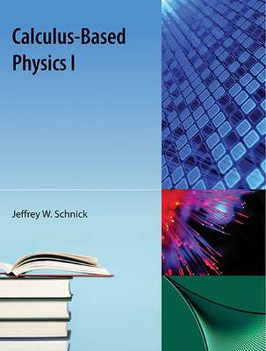 Cover image for Calculus-Based Physics I