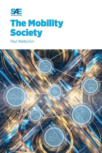 Cover image for The Mobility Society