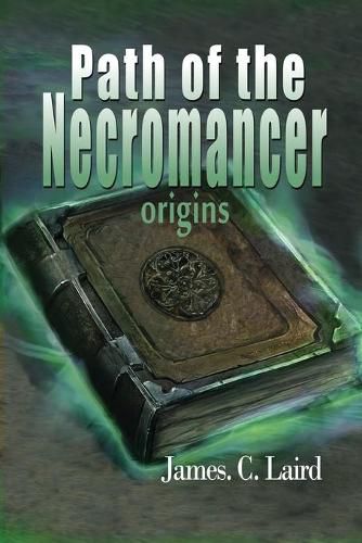 Cover image for Path of the Necromancer - Origins