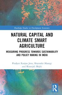 Cover image for Natural Capital and Climate Smart Agriculture