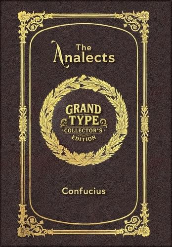 Cover image for The Analects (Grand Type Collector's Edition) (Laminated Hardback with Jacket) Large Print