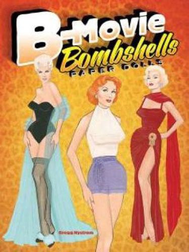 Cover image for B-Movie Bombshells Paper Dolls