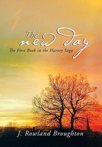 The New Day: The First Book in the Harvey Saga