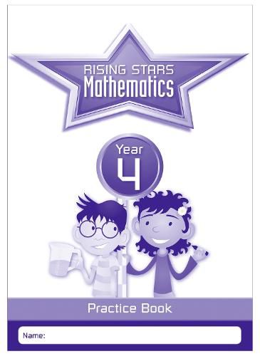 Cover image for Rising Stars Mathematics Year 4 Practice Book