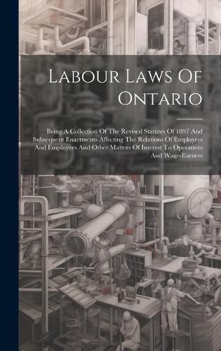 Cover image for Labour Laws Of Ontario