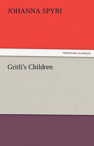 Cover image for Gritli's Children