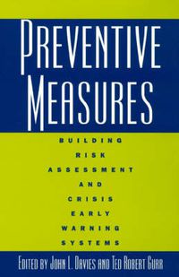 Cover image for Preventive Measures: Building Risk Assessment and Crisis Early Warning Systems