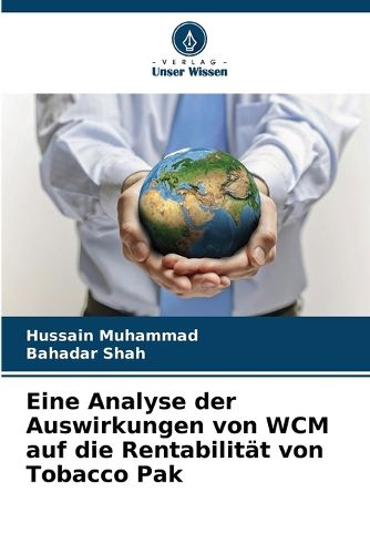 Cover image for Eine Analyse der Auswirkungen von WCM auf die Rentabilitaet von Tobacco Pak