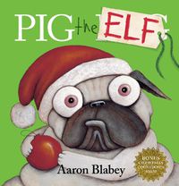 Cover image for Pig the Elf with Christmas Countdown Sign